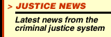 Justice News